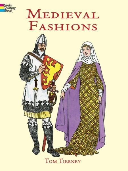 Medieval Fashions Coloring Book kaina ir informacija | Knygos mažiesiems | pigu.lt