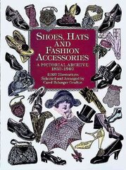 Shoes, Hats and Fashion Accessories цена и информация | Книги об искусстве | pigu.lt