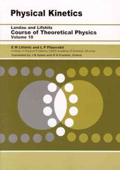 Physical Kinetics: Volume 10 kaina ir informacija | Ekonomikos knygos | pigu.lt