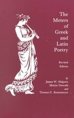 Meters of Greek and Latin Poetry kaina ir informacija | Užsienio kalbos mokomoji medžiaga | pigu.lt