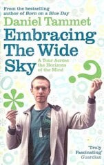 Embracing the Wide Sky: A tour across the horizons of the mind kaina ir informacija | Saviugdos knygos | pigu.lt