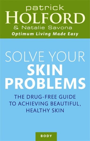 Solve Your Skin Problems цена и информация | Saviugdos knygos | pigu.lt