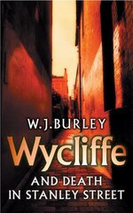 Wycliffe and Death in Stanley Street kaina ir informacija | Fantastinės, mistinės knygos | pigu.lt
