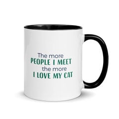 Puodelis The More People I Meet, The More I Love My Cat, keramikinis, 325 ml, juoda kaina ir informacija | Originalūs puodeliai | pigu.lt