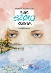 Kitas ežero krantas цена и информация | Сказки | pigu.lt