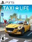 Taxi Life: A City Driving Simulator (PS5) цена и информация | Kompiuteriniai žaidimai | pigu.lt