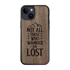 Деревянный чехол для iPhone 15 FoxysCraft, Not all who wander are lost, ореховое дерево цена и информация | Чехлы для телефонов | pigu.lt