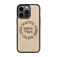 Деревянный чехол для iPhone 13 Pro FoxysCraft, You are beautiful, strong, worthy, loved, ольха цена и информация | Чехлы для телефонов | pigu.lt