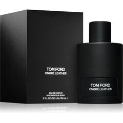 Kvapusis vanduo Tom Ford Ombré Leather EDP moterims/vyrams, 150 ml kaina ir informacija | Kvepalai vyrams | pigu.lt