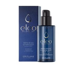 Орифлэйм Восстанавливающее ночное масло для волос Eleo цена и информация | Средства для укрепления волос | pigu.lt