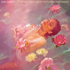 Vinilinė plokštelė Nina Nesbitt The Sun Will Come Up, The Seasons Will Change kaina ir informacija | Vinilinės plokštelės, CD, DVD | pigu.lt