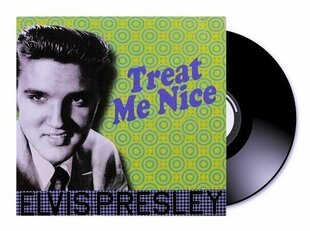 Vinilinė plokštelė Elvis Presley Treat Me Nice kaina ir informacija | Vinilinės plokštelės, CD, DVD | pigu.lt