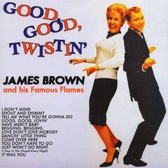 Vinilinė plokštelė James Brown And His Famous Flames Good, Good, Twistin' kaina ir informacija | Vinilinės plokštelės, CD, DVD | pigu.lt