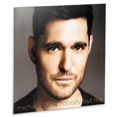 Vinilinė plokštelė Michael Buble Nobody But Me kaina ir informacija | Vinilinės plokštelės, CD, DVD | pigu.lt