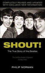 Shout!: The True Story of the Beatles цена и информация | Биографии, автобиогафии, мемуары | pigu.lt