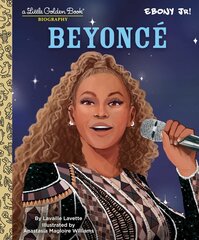 Beyonce: A Little Golden Book Biography kaina ir informacija | Biografijos, autobiografijos, memuarai | pigu.lt