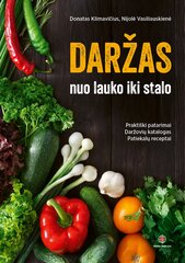 Daržas: nuo lauko iki stalo цена и информация | Книги по садоводству | pigu.lt