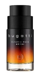 Tualetinis vanduo Bugatti Dynamic Move Amber EDT vyrams, 100 ml kaina ir informacija | Kvepalai vyrams | pigu.lt