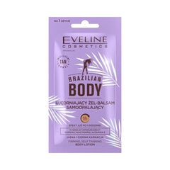 Savaiminio įdegio losjonas Eveline Cosmetics Brazilian Body, 12 ml цена и информация | Кремы для автозагара | pigu.lt