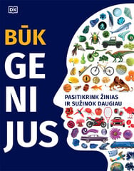 Būk genijus. Pasitikrink žinias ir sužinok daugiau цена и информация | Книги для детей | pigu.lt