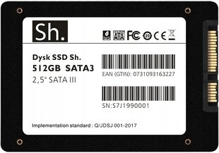 Твердотельный накопитель Sh. 512GB SATA3 2.5" SATA III QLC цена и информация | Внутренние жёсткие диски (HDD, SSD, Hybrid) | pigu.lt