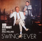 Vinilinė plokštelė Rod Stewart With Jools Holland - Swing Fever kaina ir informacija | Vinilinės plokštelės, CD, DVD | pigu.lt