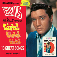 Vinilinė plokštelė Elvis Presley Girls! Girls! Girls! kaina ir informacija | Vinilinės plokštelės, CD, DVD | pigu.lt