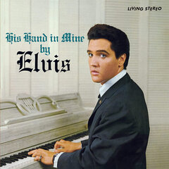 Vinilinė plokštelė Elvis His Hand In Mine kaina ir informacija | Vinilinės plokštelės, CD, DVD | pigu.lt