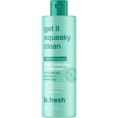 Giliai valantis kondicionierius b.fresh Get It Squeeky Clean Deep Cleansing Conditioner, 355 ml kaina ir informacija | Balzamai, kondicionieriai | pigu.lt