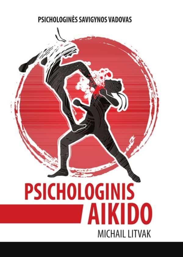 Psichologinis aikido kaina ir informacija | Saviugdos knygos | pigu.lt