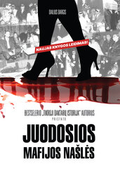 Juodosios mafijos našlės kaina ir informacija | Biografijos, autobiografijos, memuarai | pigu.lt