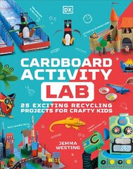 Cardboard Activity Lab: 25 Exciting Recycling Projects for Crafty Kids kaina ir informacija | Knygos vaikams | pigu.lt