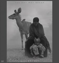 Nick Brandt: The Day May Break цена и информация | Книги по фотографии | pigu.lt