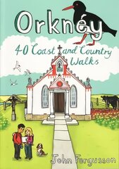 Orkney: 40 Coast and Country Walks цена и информация | Путеводители, путешествия | pigu.lt