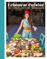 Lebanese Cuisine: The Authentic Cookbook цена и информация | Книги рецептов | pigu.lt