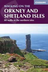 Walking on the Orkney and Shetland Isles: 80 walks in the northern isles 2nd Revised edition цена и информация | Путеводители, путешествия | pigu.lt