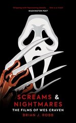 Screams &amp; Nightmares: The Films of Wes Craven kaina ir informacija | Knygos apie meną | pigu.lt