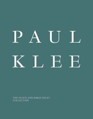 Paul Klee: The Sylvie and Jorge Helft Collection kaina ir informacija | Knygos apie meną | pigu.lt