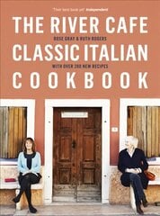 River Cafe Classic Italian Cookbook цена и информация | Книги рецептов | pigu.lt