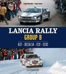 Lancia Rally Group B: 037 - Delta S4 - ECV - ECV2 kaina ir informacija | Kelionių vadovai, aprašymai | pigu.lt