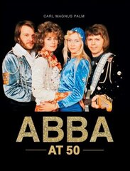 ABBA at 50 kaina ir informacija | Knygos apie meną | pigu.lt