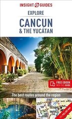 Insight guides explore Cancun &amp; the Yucatan цена и информация | Путеводители, путешествия | pigu.lt