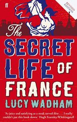 Secret Life of France Main kaina ir informacija | Kelionių vadovai, aprašymai | pigu.lt