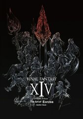 Final Fantasy Xiv: A Realm Reborn -- The Art Of Eorzea -another Dawn- kaina ir informacija | Knygos apie meną | pigu.lt