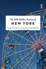 500 Hidden Secrets of New York New edition kaina ir informacija | Kelionių vadovai, aprašymai | pigu.lt