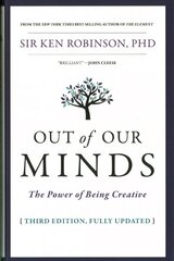 Out of Our Minds: The Power of Being Creative 3rd Edition kaina ir informacija | Ekonomikos knygos | pigu.lt