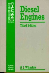 Diesel Engines, 3rd edition kaina ir informacija | Socialinių mokslų knygos | pigu.lt