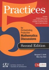 Five Practices for Orchestrating Productive Mathematical Discussion 2nd Revised edition цена и информация | Книги по социальным наукам | pigu.lt