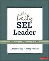 Daily SEL Leader: A Guided Journal цена и информация | Книги по социальным наукам | pigu.lt