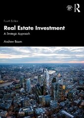 Real Estate Investment: A Strategic Approach 4th edition цена и информация | Книги по социальным наукам | pigu.lt